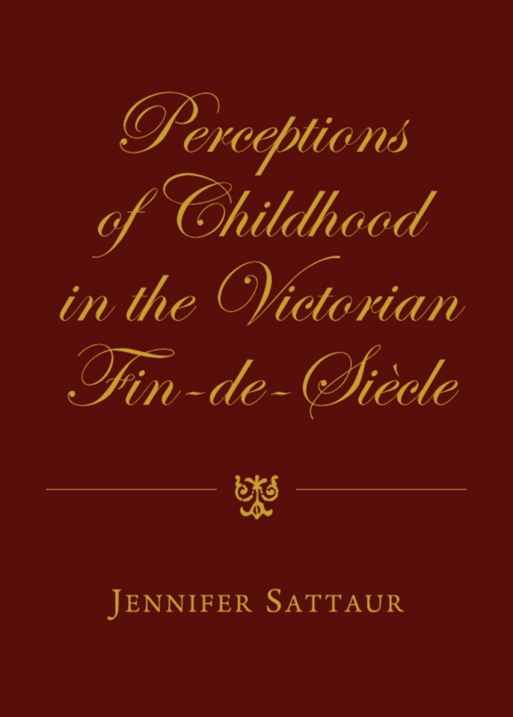 Perceptions of Childhood in the Victorian Fin-de-SiÃ¨cle 1st Edition â€“ PDF/EPUB Version Downloadable