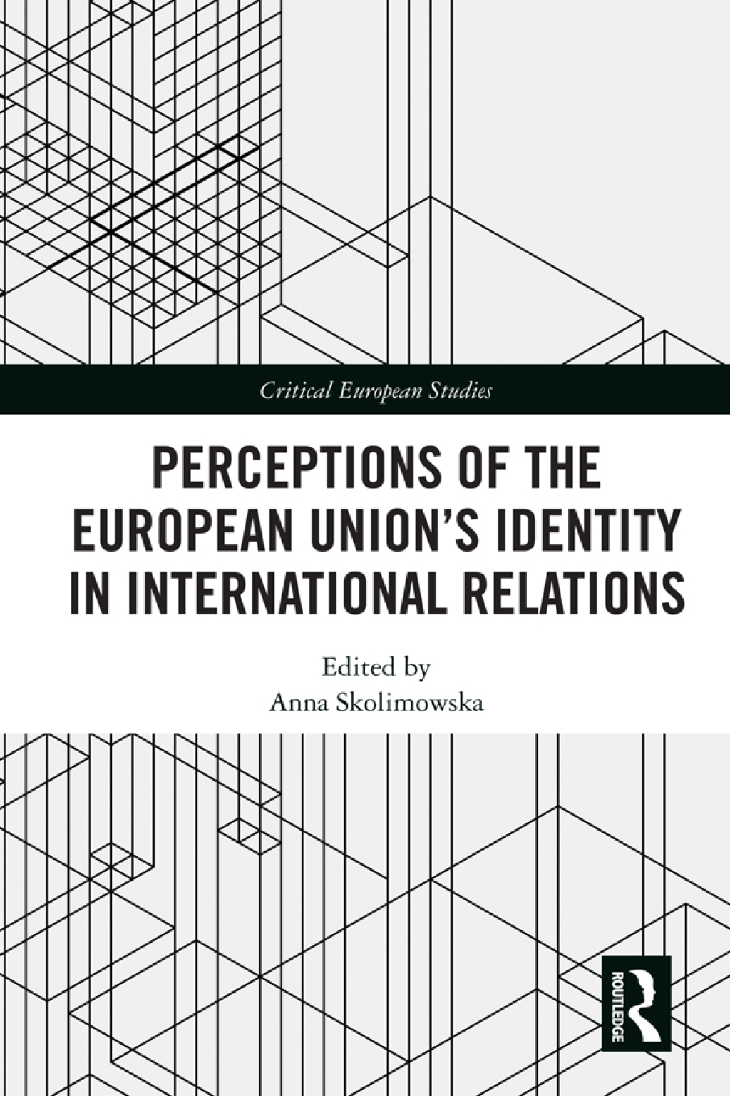 Perceptions of the European Unionâ€™s Identity in International Relations 1st Edition â€“ PDF/EPUB Version Downloadable