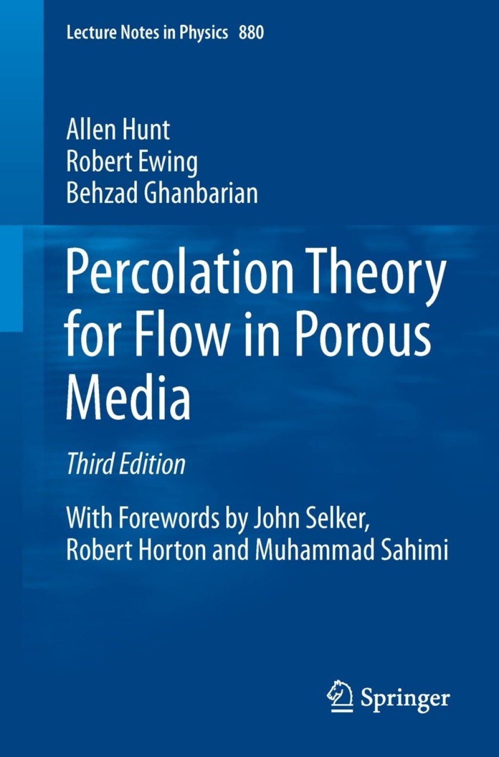Percolation Theory for Flow in Porous Media 3rd Edition â€“ PDF/EPUB Version Downloadable