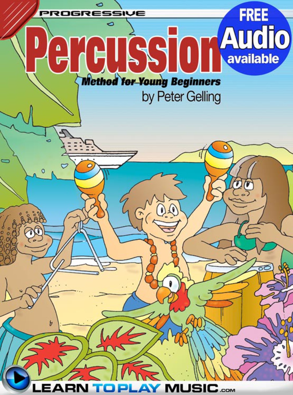 Percussion Lessons for Kids How to Play Percussion for Kids (Free Audio Available) 1st Edition - (PDF/EPUB Version)