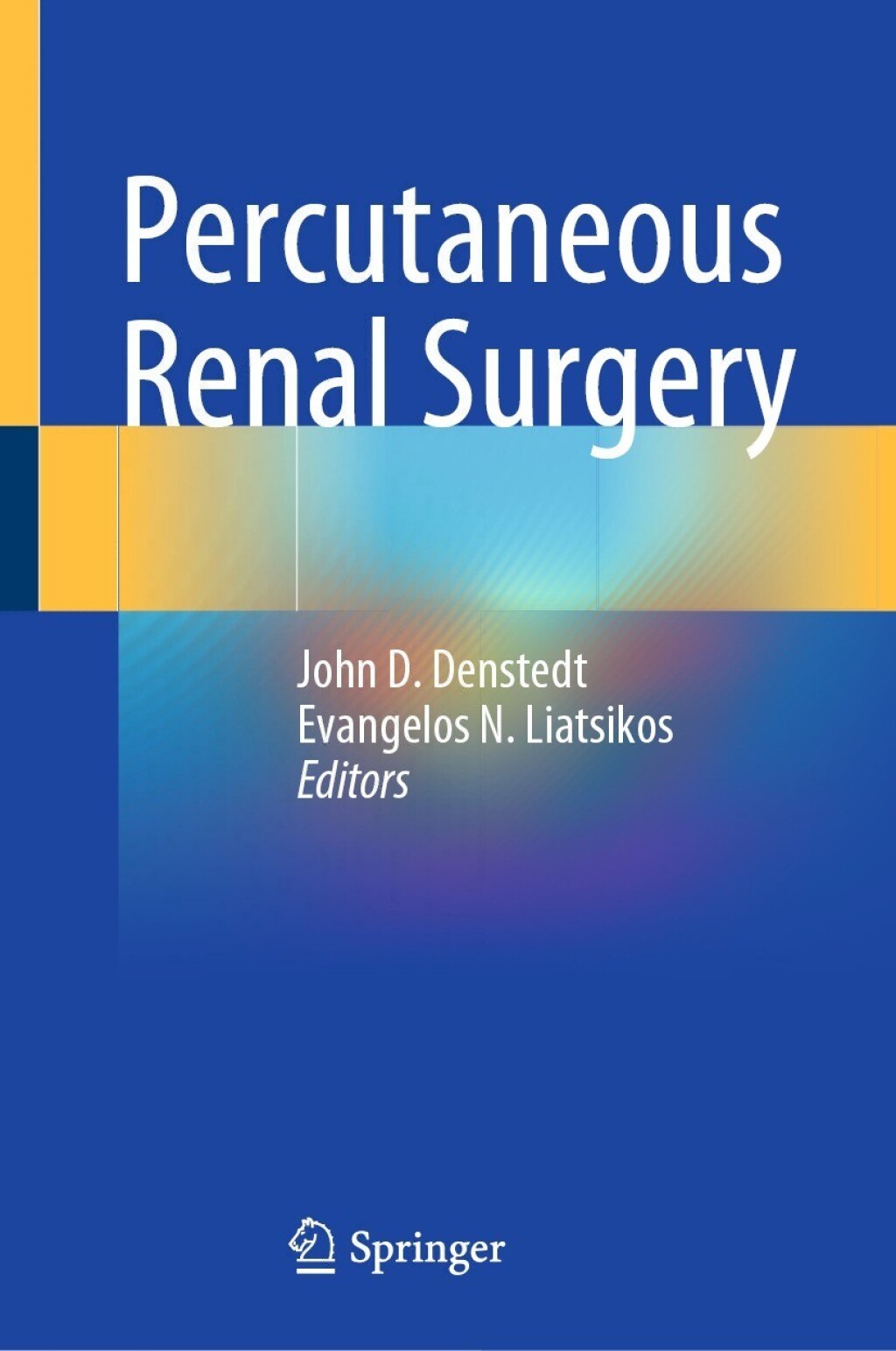Percutaneous Renal Surgery  â€“ PDF/EPUB Version Downloadable