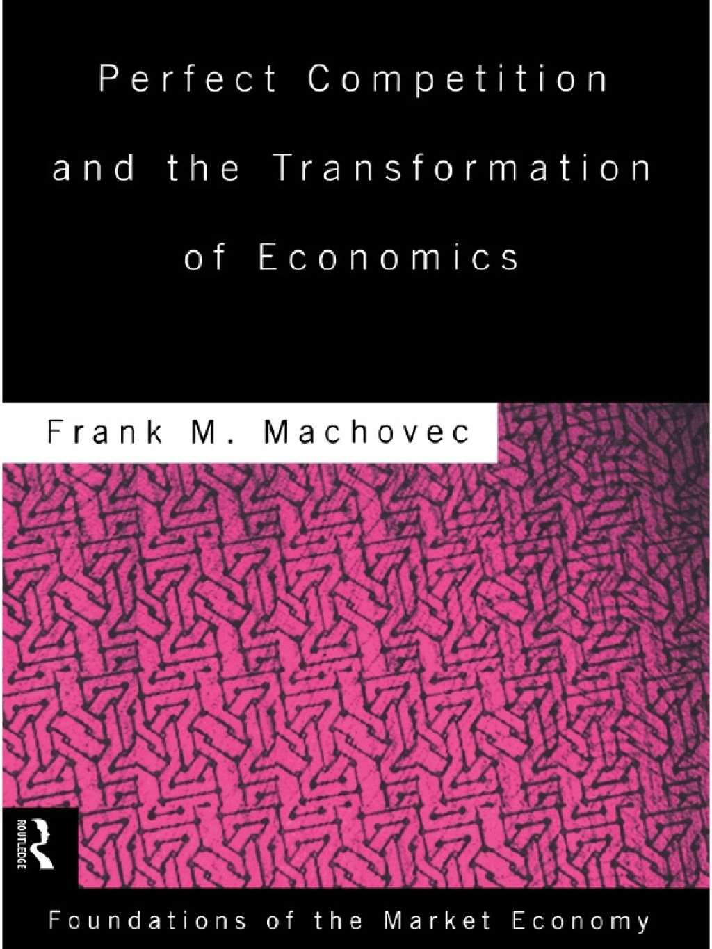 Perfect Competition and the Transformation of Economics 1st Edition â€“ PDF/EPUB Version Downloadable