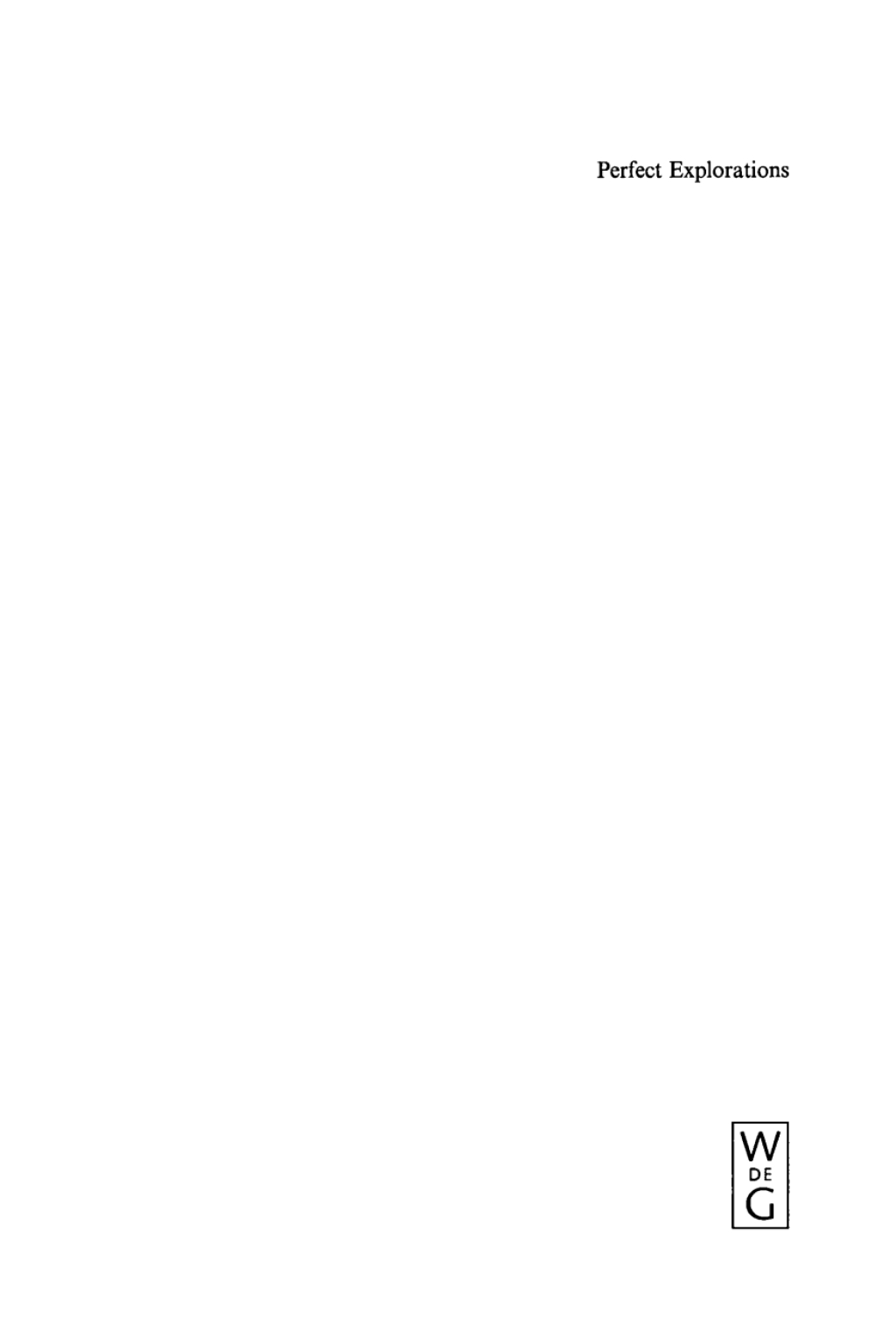 Perfect Explorations 1st Edition â€“ PDF/EPUB Version Downloadable