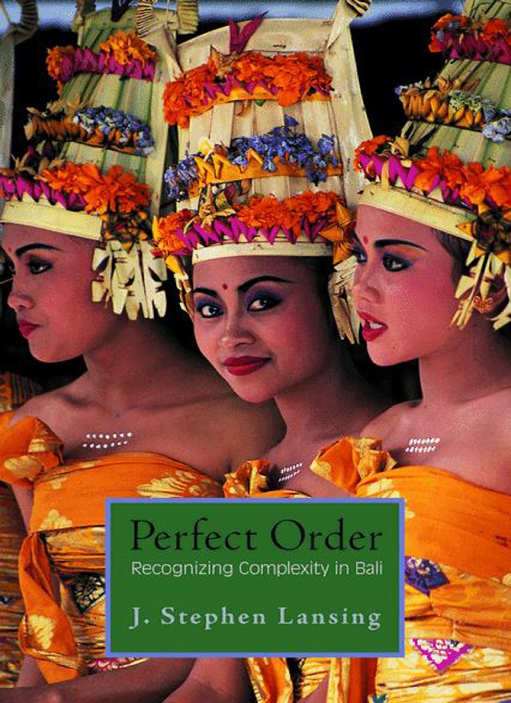 Perfect Order Recognizing Complexity in Bali  â€“ PDF/EPUB Version Downloadable