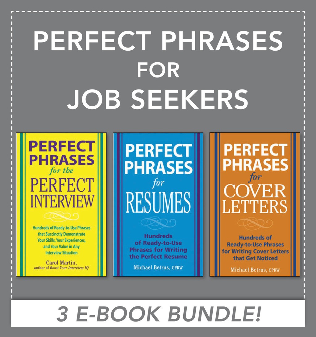 Perfect Phrases for Job Seekers (EBOOK BUNDLE) 1st Edition - (PDF/EPUB Version)