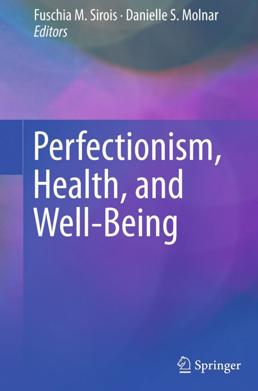 Perfectionism, Health, and Well-Being  â€“ PDF/EPUB Version Downloadable