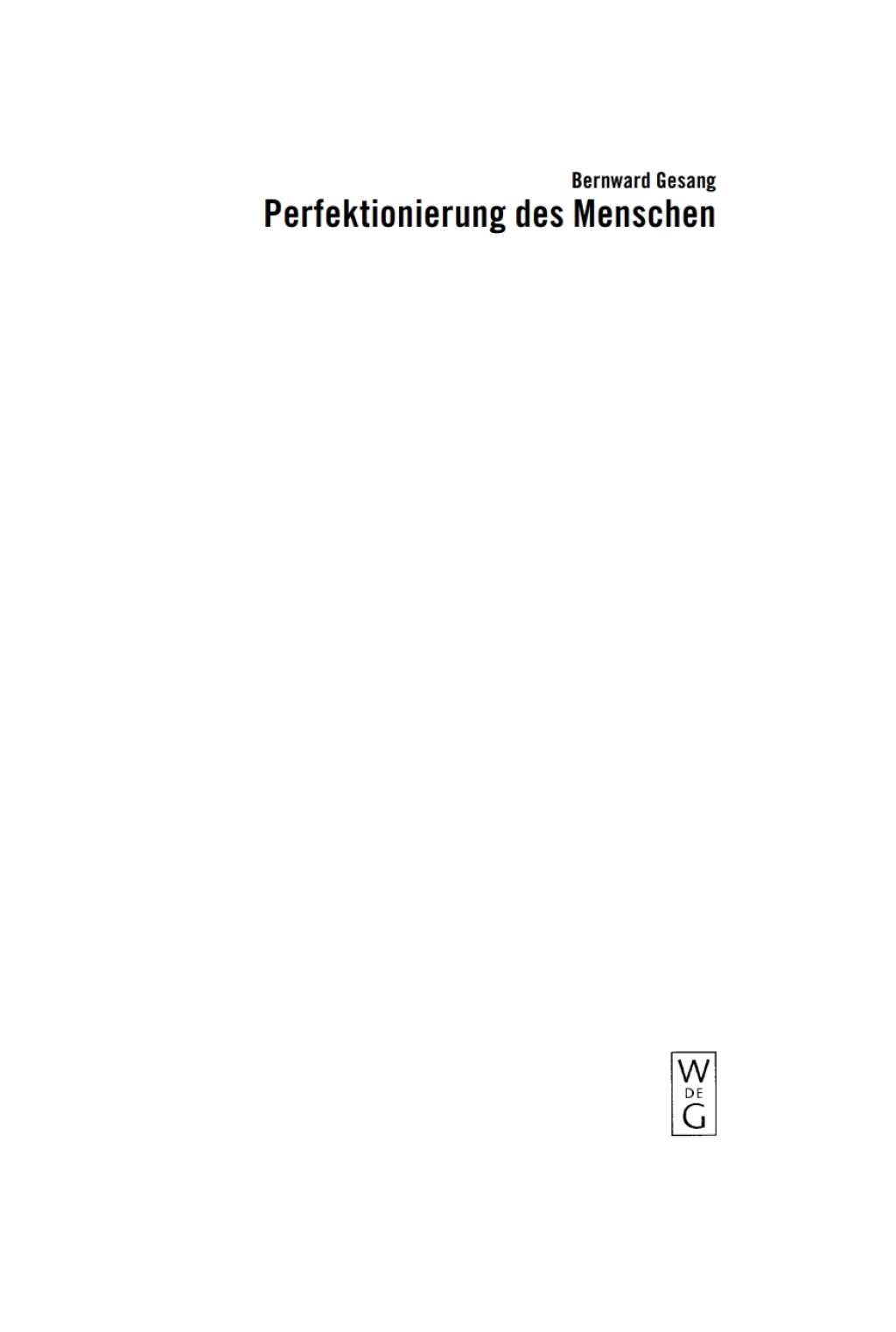 Perfektionierung des Menschen 1st Edition â€“ PDF/EPUB Version Downloadable