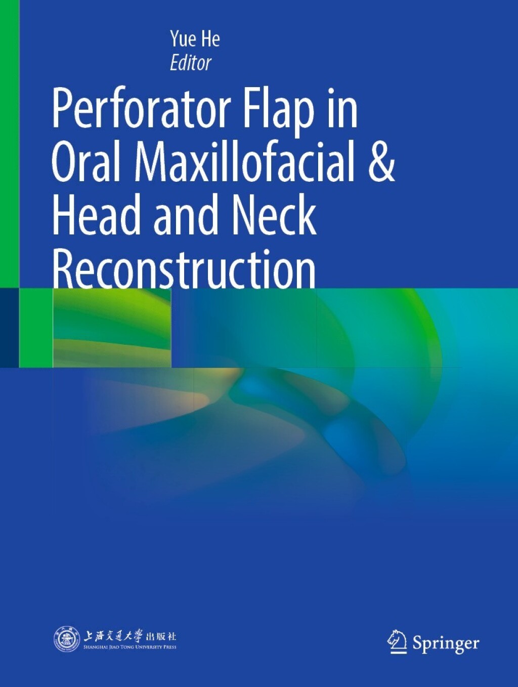 Perforator Flap in Oral Maxillofacial & Head and Neck Reconstruction  â€“ PDF/EPUB Version Downloadable