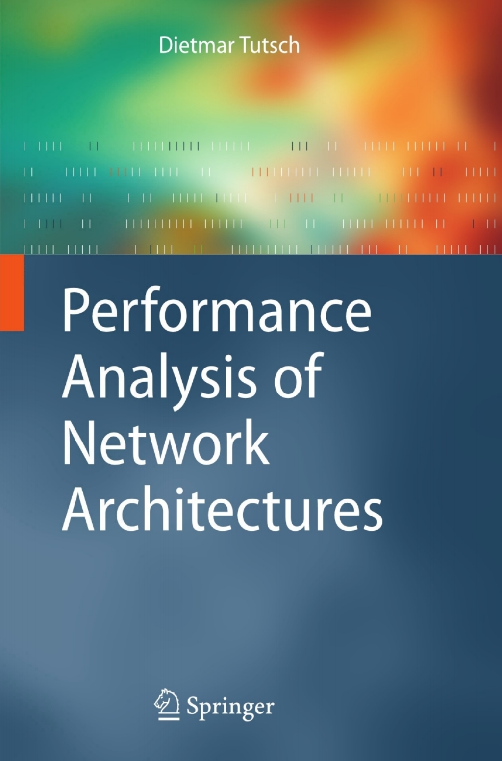 Performance Analysis of Network Architectures  â€“ PDF/EPUB Version Downloadable