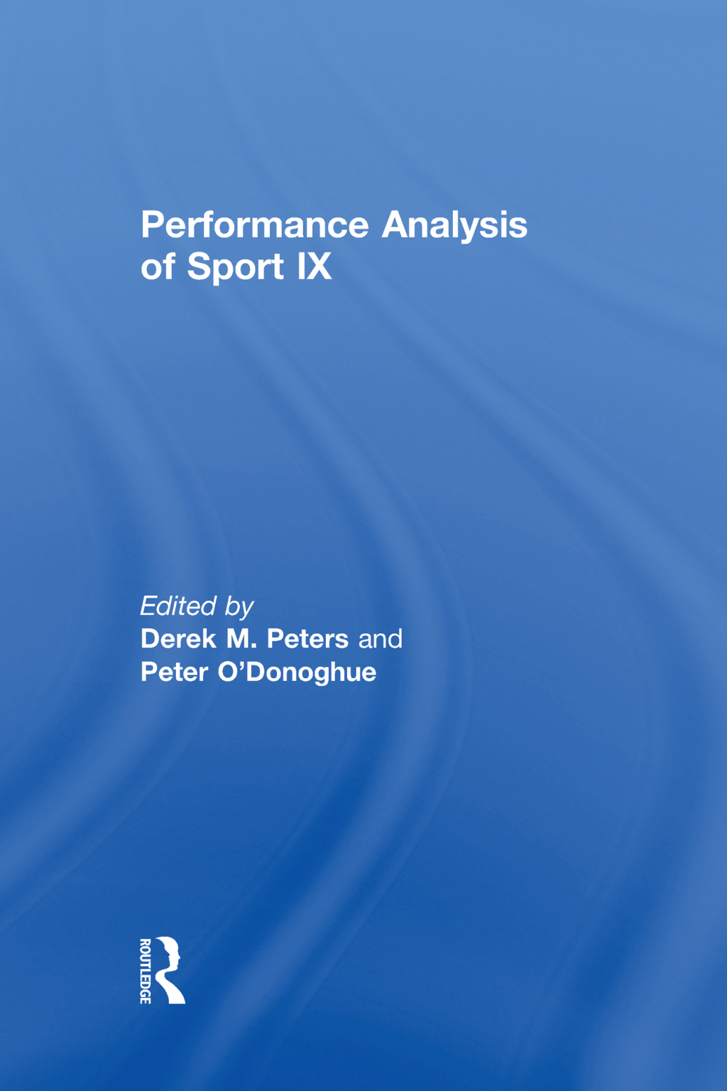 Performance Analysis of Sport IX 1st Edition â€“ PDF/EPUB Version Downloadable