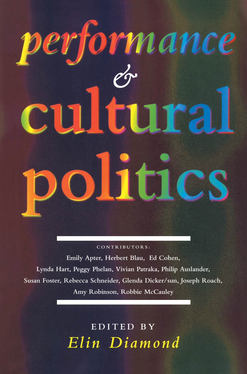 Performance and Cultural Politics 1st Edition â€“ PDF/EPUB Version Downloadable
