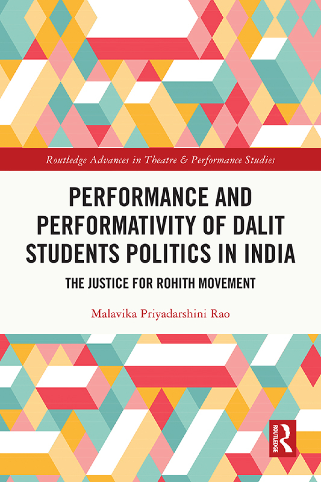 Performance and Performativity of Dalit Students Politics in India The Justice for Rohith Movement 1st Edition â€“ PDF/EPUB Version Downloadable