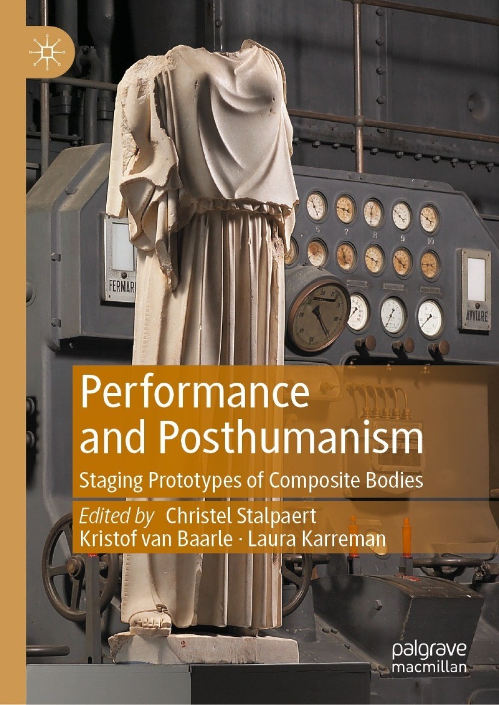 Performance and Posthumanism Staging Prototypes of Composite Bodies  â€“ PDF/EPUB Version Downloadable