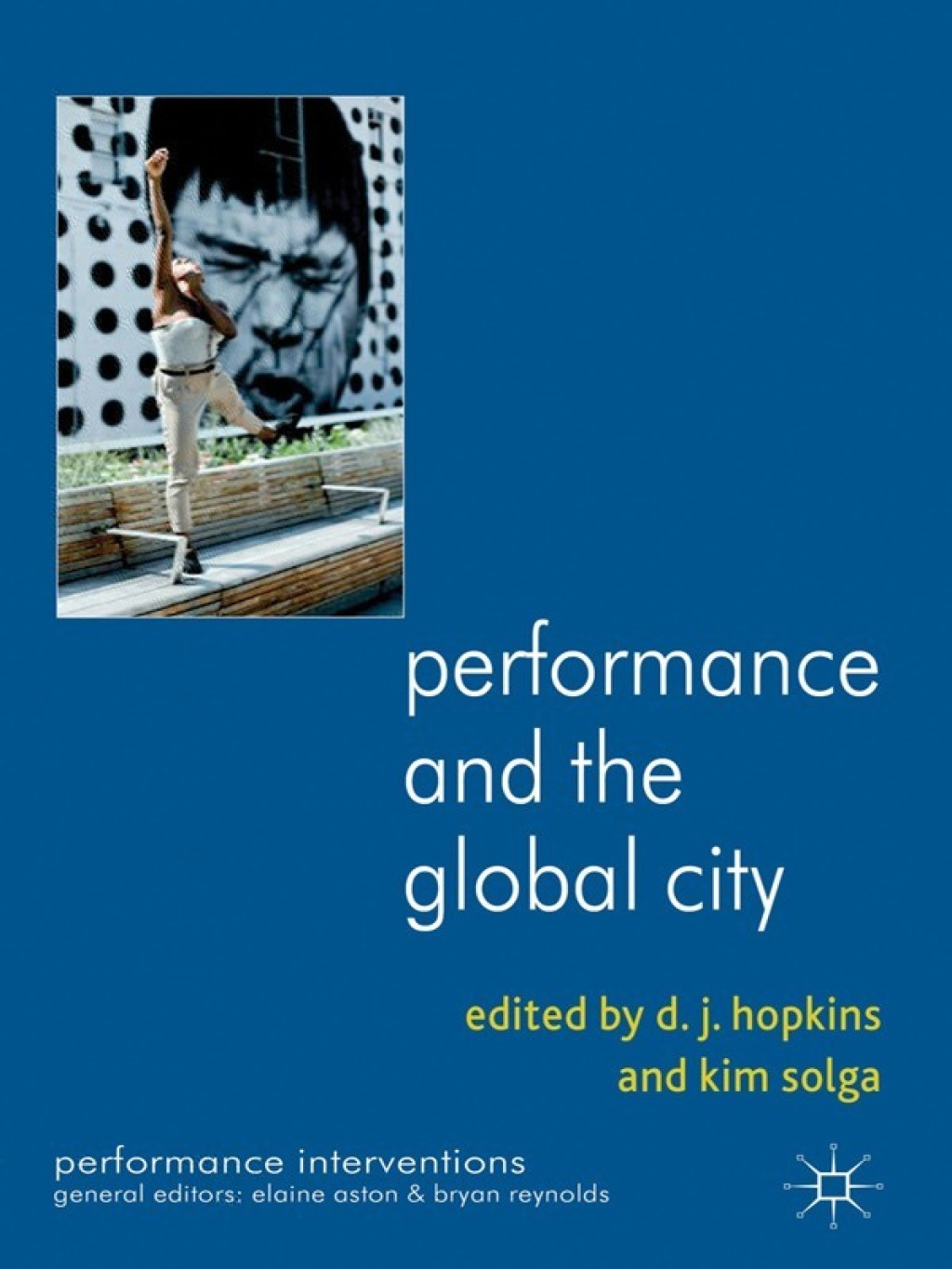Performance and the Global City  â€“ PDF/EPUB Version Downloadable
