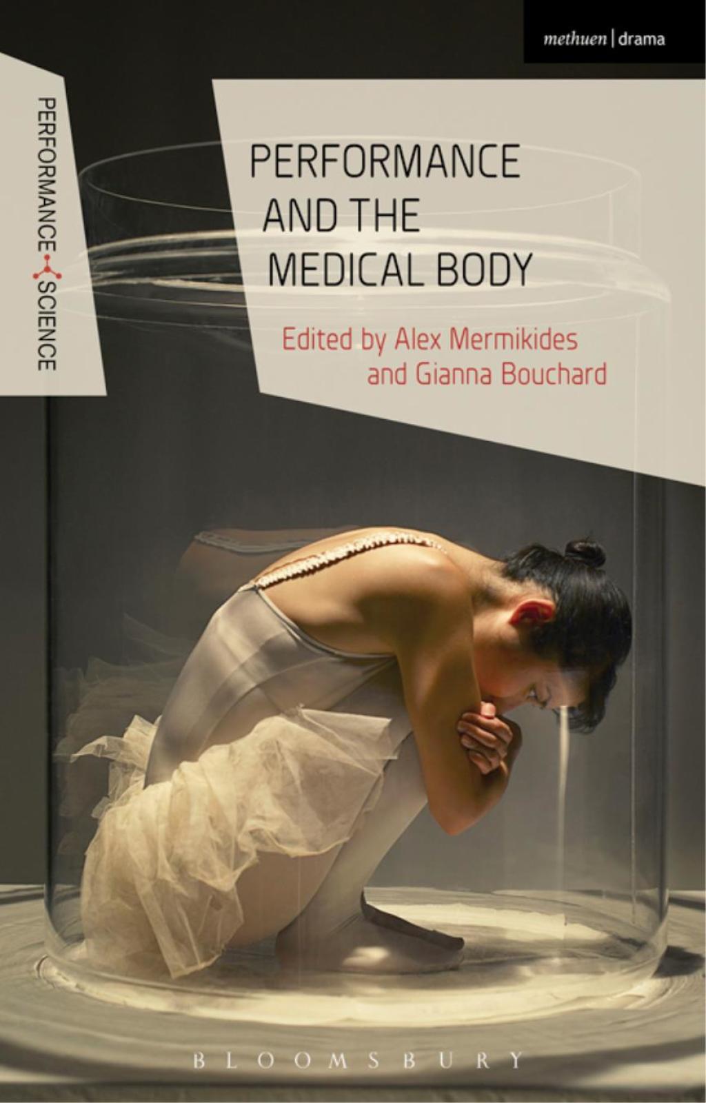 Performance and the Medical Body 1st Edition â€“ PDF/EPUB Version Downloadable