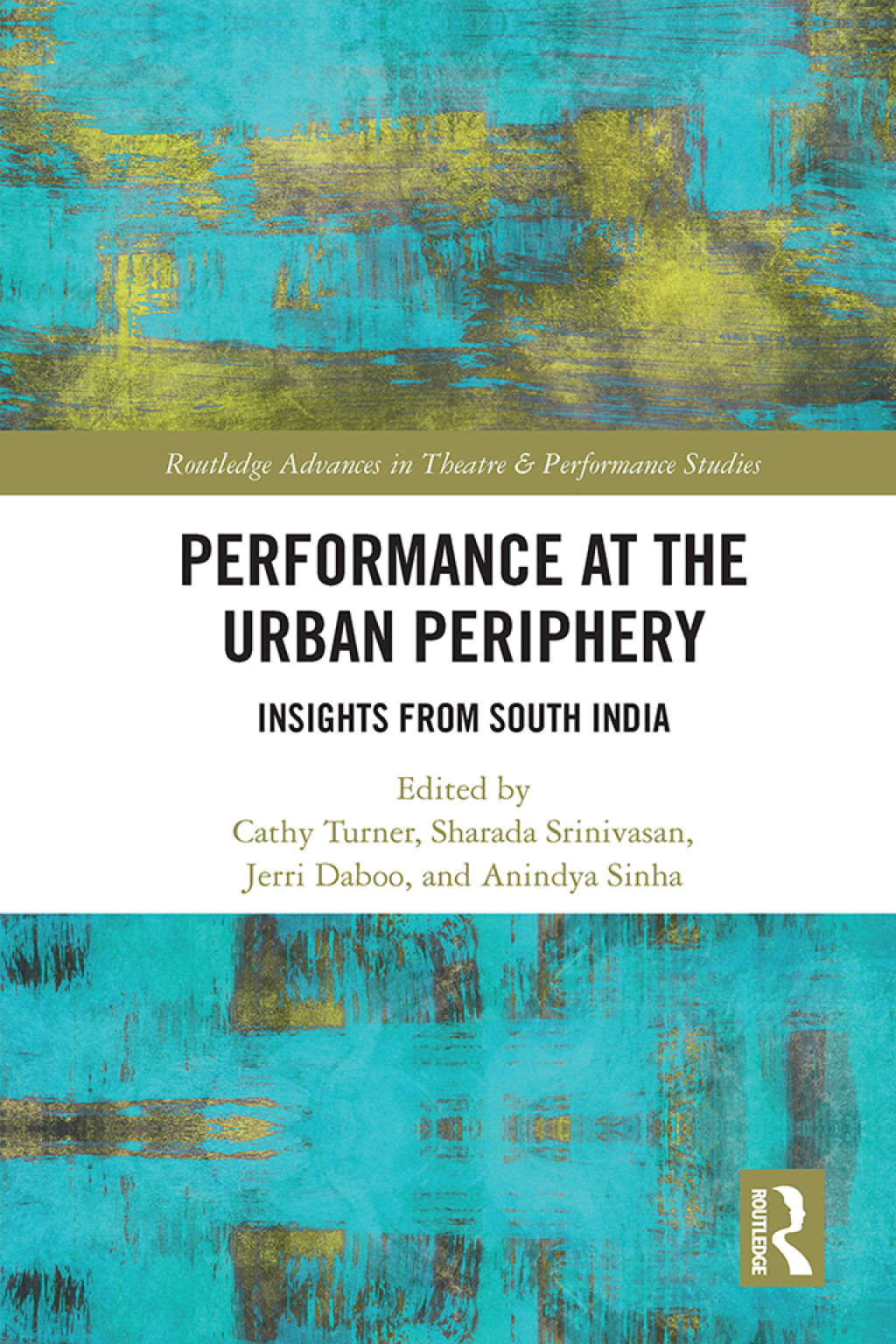 Performance at the Urban Periphery Insights from South India 1st Edition â€“ PDF/EPUB Version Downloadable