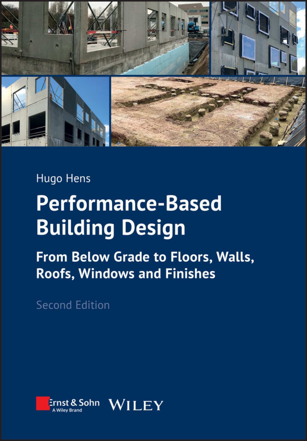 Performance-Based Building Design From Below Grade to Floors, Walls, Roofs, Windows and Finishes 2nd Edition â€“ PDF/EPUB Version Downloadable
