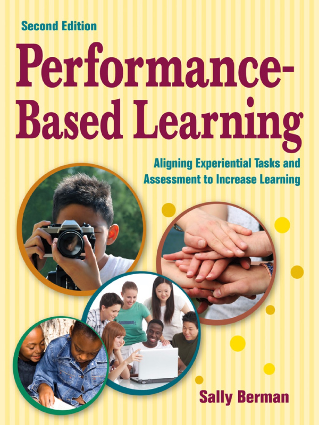 Performance-Based Learning Aligning Experiential Tasks and Assessment to Increase Learning 2nd Edition â€“ PDF/EPUB Version Downloadable