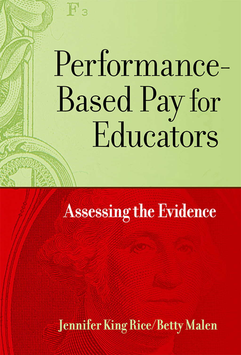 Performance-Based Pay for Educators: Assessing the Evidence  â€“ PDF/EPUB Version Downloadable