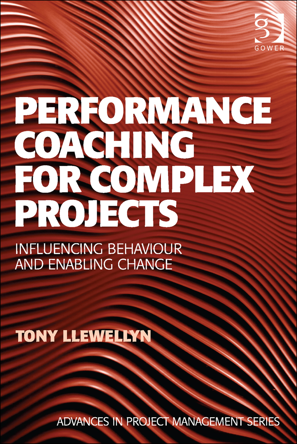 Performance Coaching for Complex Projects: Influencing Behaviour and Enabling Change  â€“ PDF/EPUB Version Downloadable