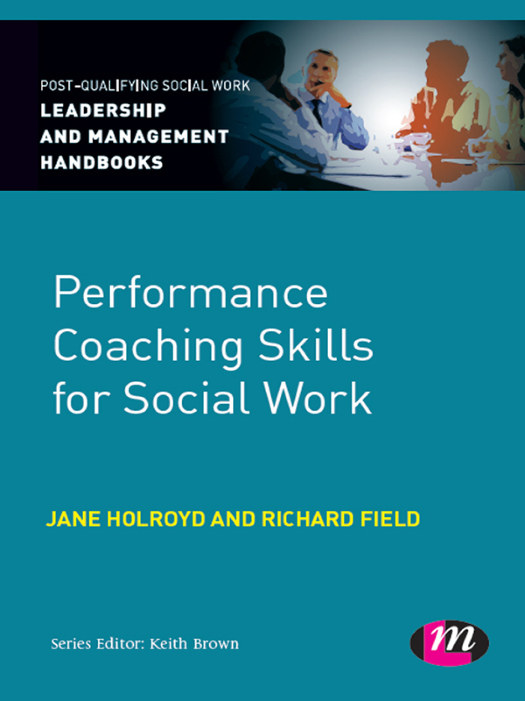Performance Coaching Skills for Social Work 1st Edition â€“ PDF/EPUB Version Downloadable
