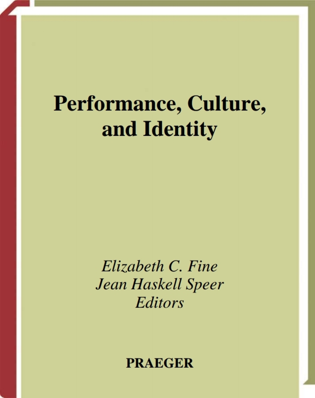 Performance, Culture, and Identity 1st Edition â€“ PDF/EPUB Version Downloadable