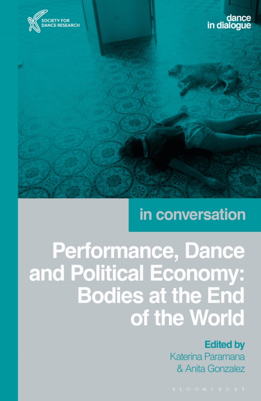 Performance, Dance and Political Economy In Conversation 1st Edition â€“ PDF/EPUB Version Downloadable