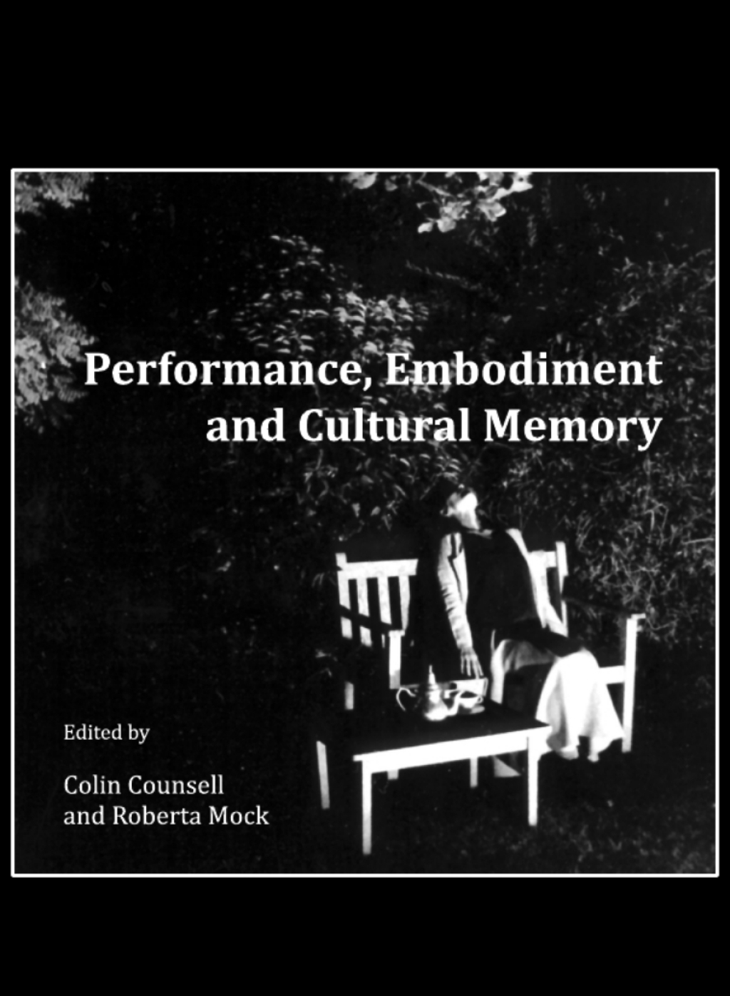 Performance, Embodiment and Cultural Memory 1st Edition â€“ PDF/EPUB Version Downloadable