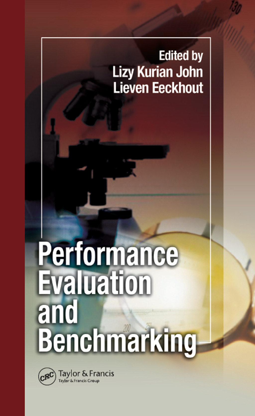 Performance Evaluation and Benchmarking 1st Edition â€“ PDF/EPUB Version Downloadable
