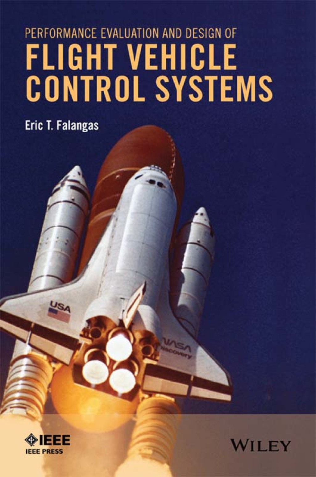 Performance Evaluation and Design of Flight Vehicle Control Systems 1st Edition â€“ PDF/EPUB Version Downloadable