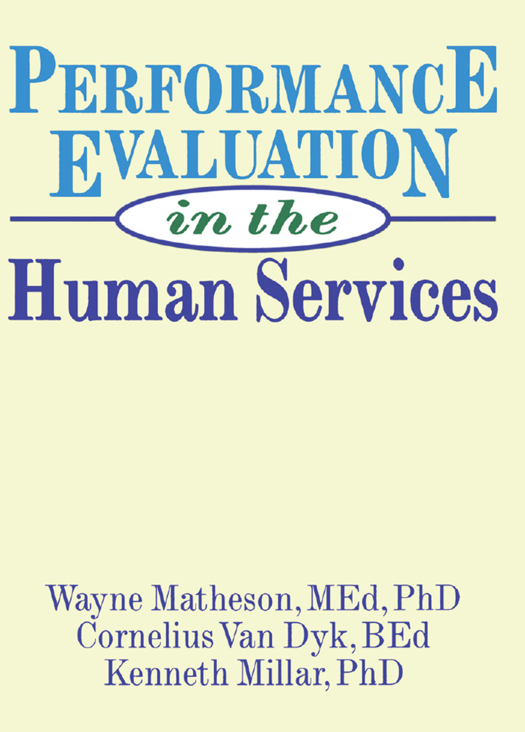 Performance Evaluation in the Human Services 1st Edition â€“ PDF/EPUB Version Downloadable