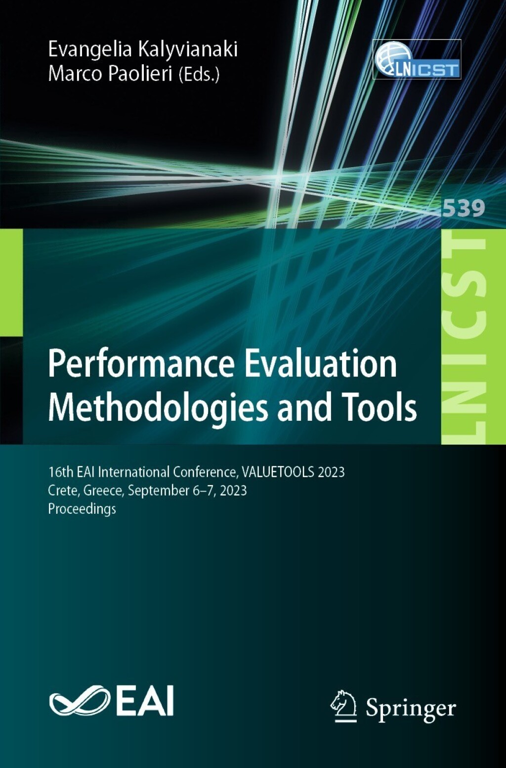 Performance Evaluation Methodologies and Tools 16th EAI International Conference, VALUETOOLS 2023, Crete, Greece, September 6â€“7, 2023, Proceedings  â€“ PDF/EPUB Version Downloadable