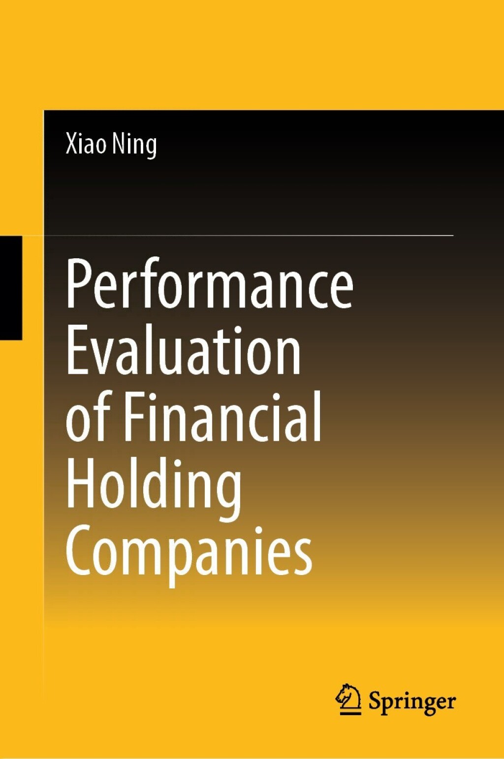 Performance Evaluation of Financial Holding Companies  â€“ PDF/EPUB Version Downloadable