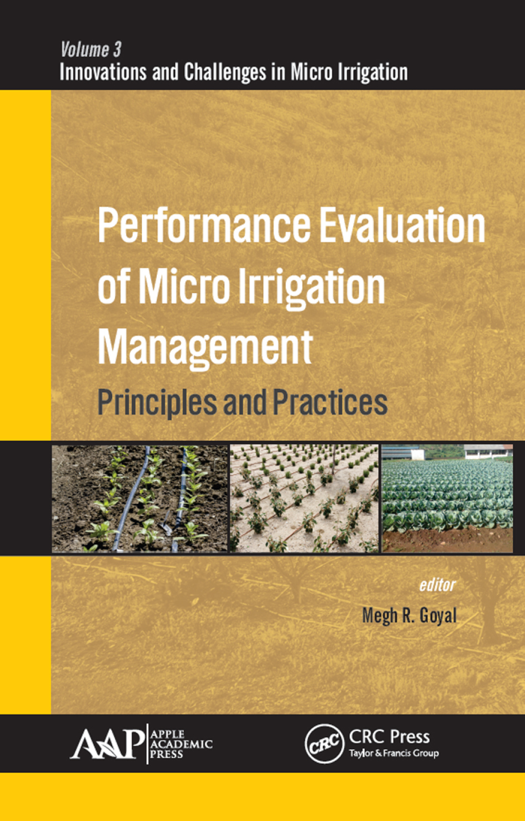 Performance Evaluation of Micro Irrigation Management Principles and Practices 1st Edition â€“ PDF/EPUB Version Downloadable