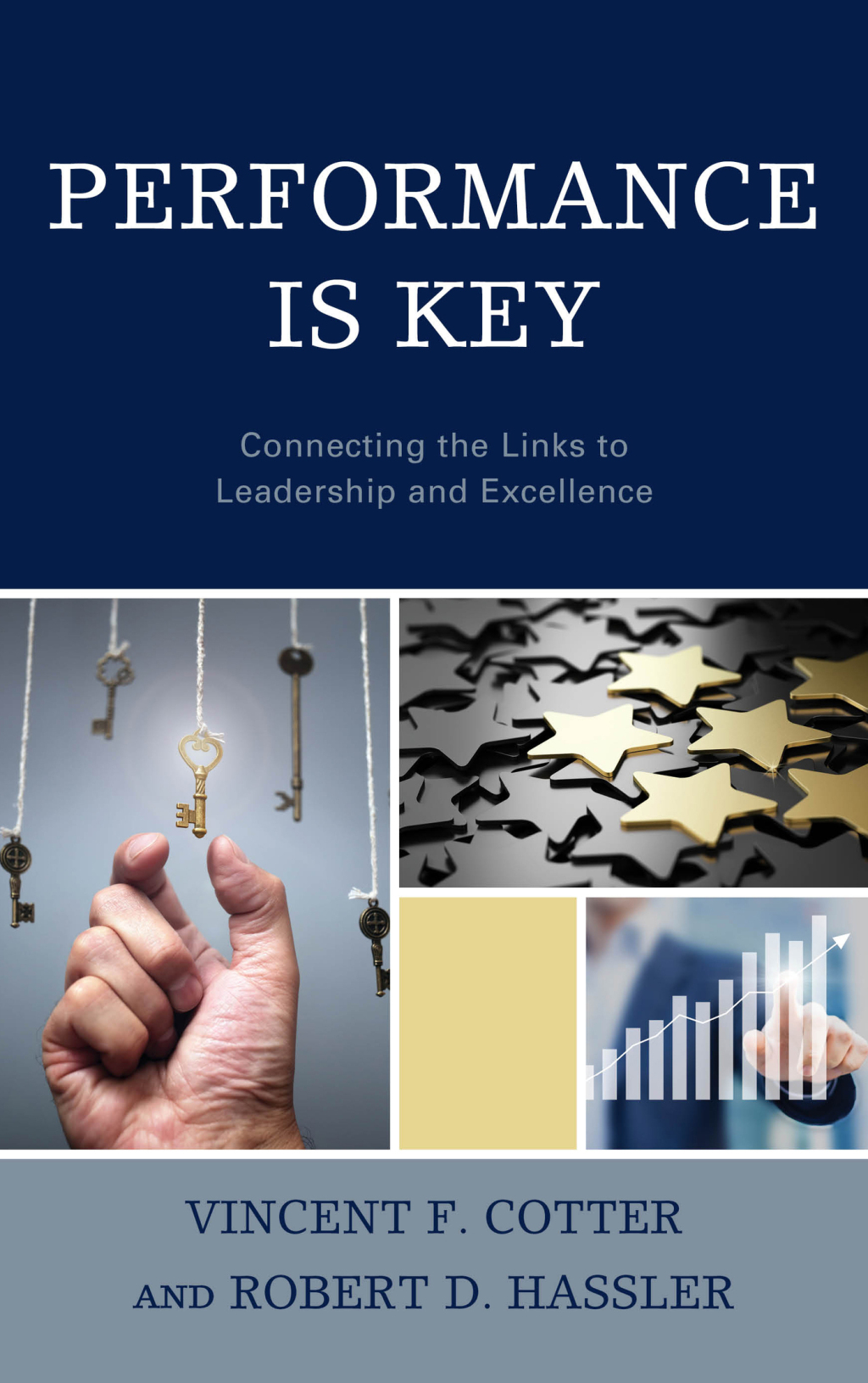 Performance Is Key Connecting the Links to Leadership and Excellence 1st Edition â€“ PDF/EPUB Version Downloadable