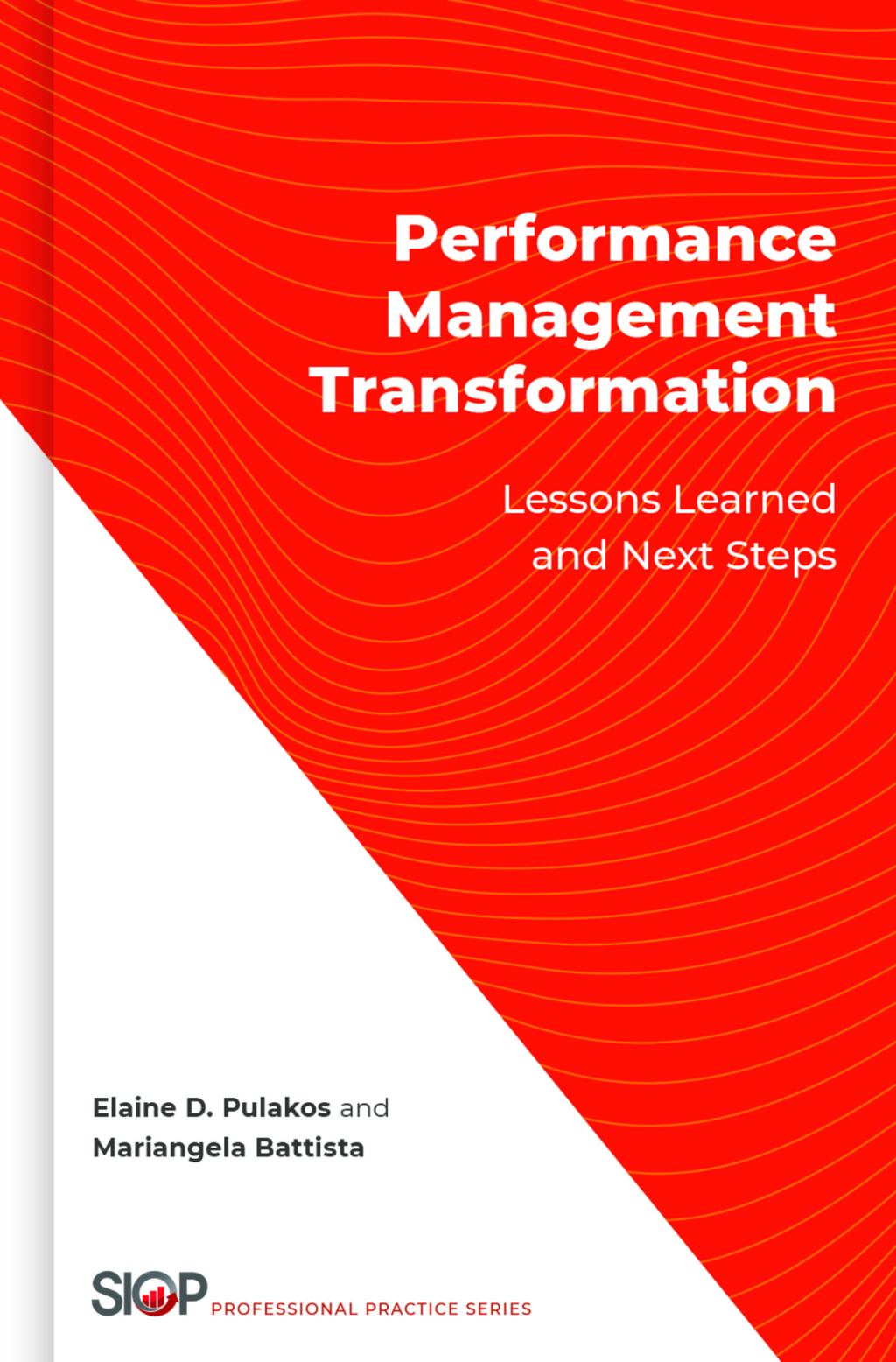 Performance Management Transformation Lessons Learned and Next Steps 1st Edition â€“ PDF/EPUB Version Downloadable