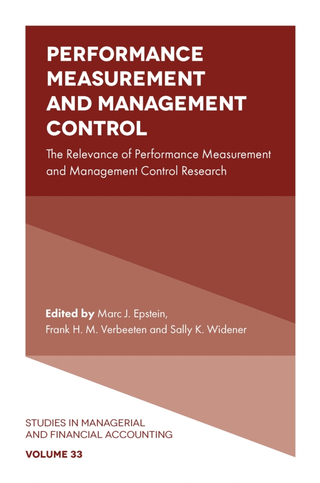 Performance Measurement and Management Control The Relevance of Performance Measurement and Management Control Research – PDF/EPUB Version Downloadable Performance Measurement and Management Control The Relevance of Performance Measurement and Management Control Research – PDF/EPUB Version Downloadable - Image 1