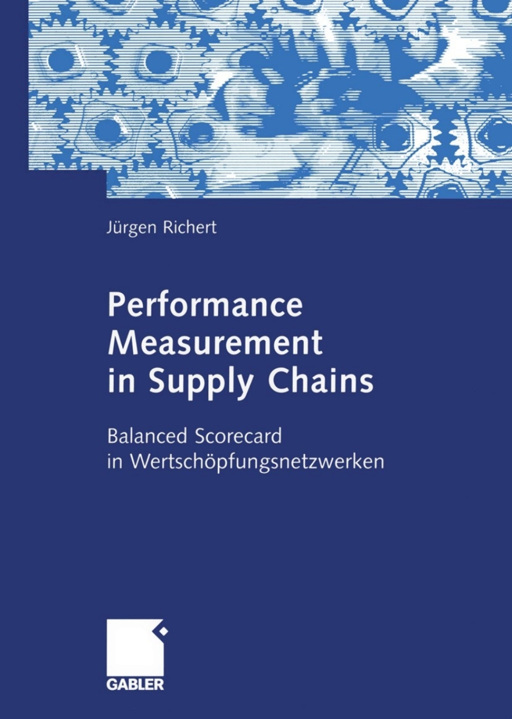Performance Measurement in Supply Chains Balanced Scorecard in WertschÃ¶pfungsnetzwerken  â€“ PDF/EPUB Version Downloadable