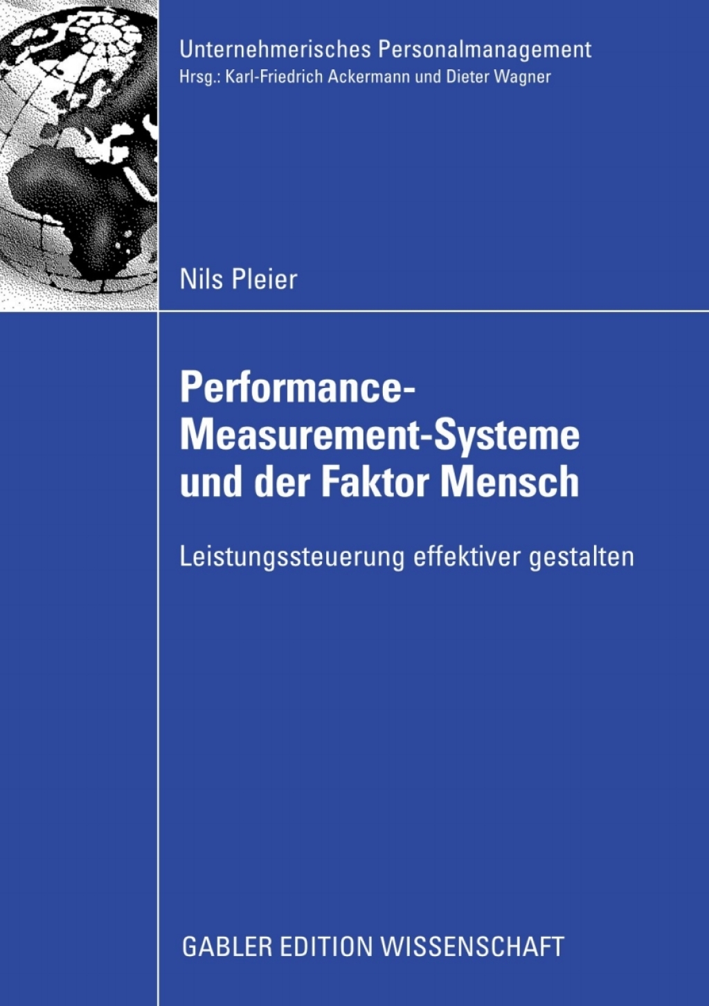 Performance-Measurement-Systeme und der Faktor Mensch Leistungssteuerung effektiver gestalten  â€“ PDF/EPUB Version Downloadable