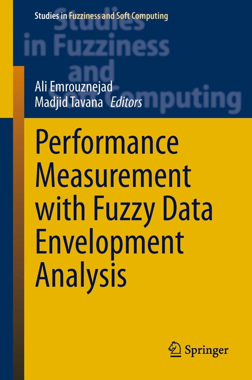 Performance Measurement with Fuzzy Data Envelopment Analysis  â€“ PDF/EPUB Version Downloadable