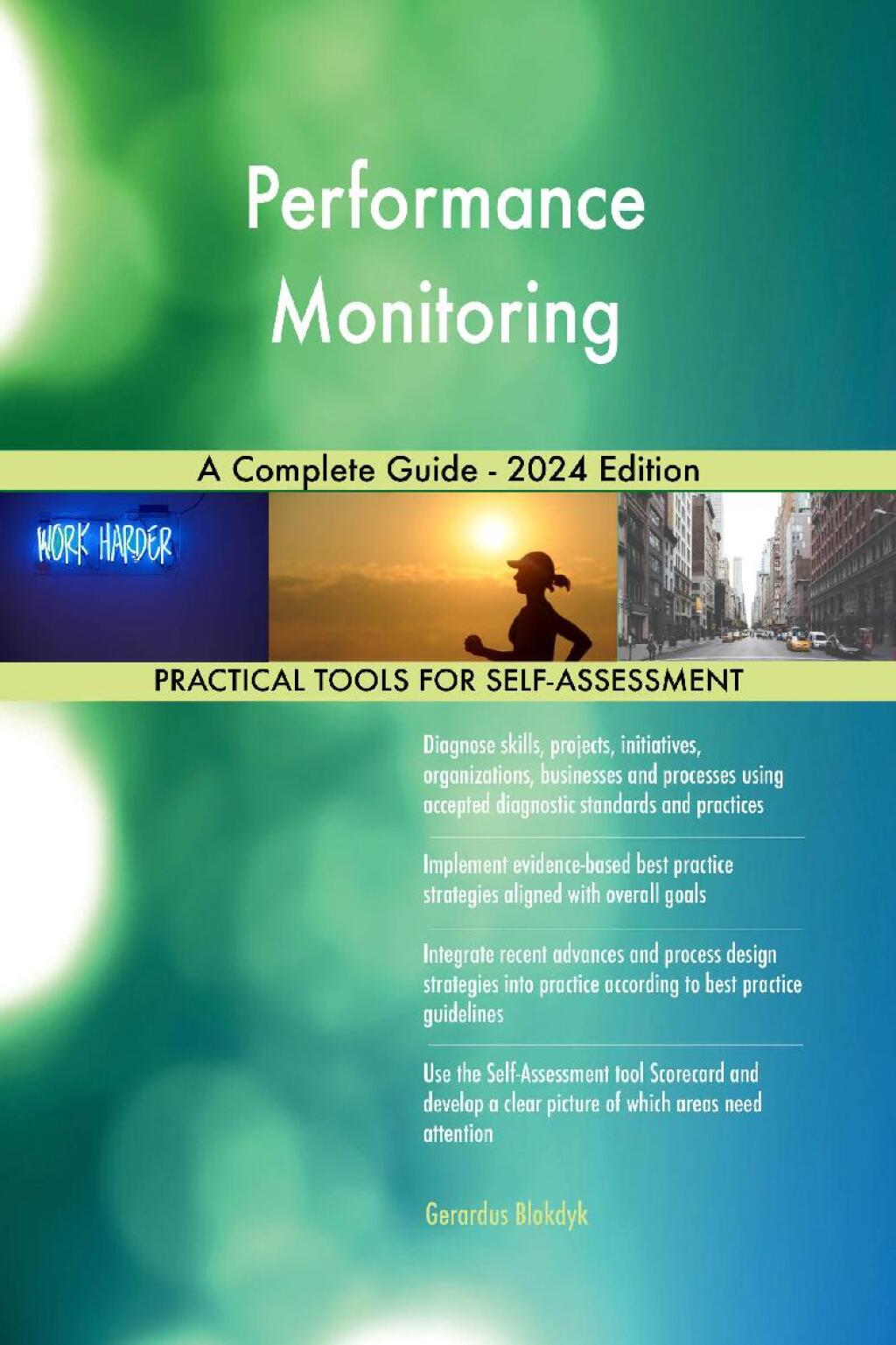 Performance Monitoring A Complete Guide - 2024 Edition  â€“ PDF/EPUB Version Downloadable