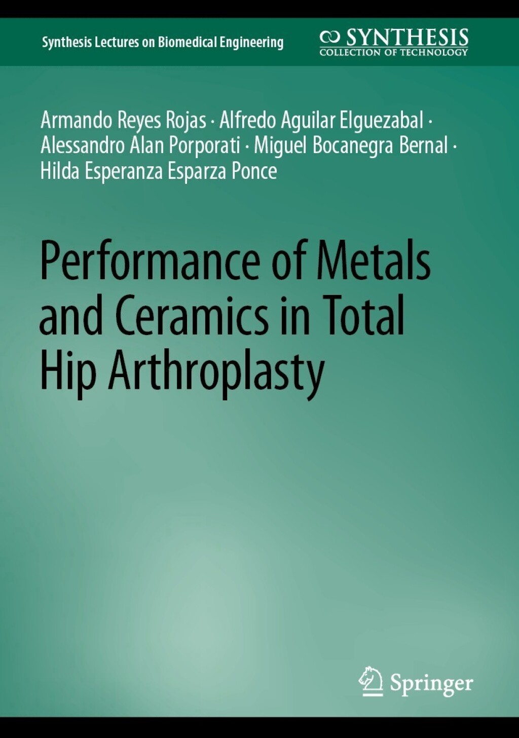 Performance of Metals and Ceramics in Total Hip Arthroplasty  â€“ PDF/EPUB Version Downloadable