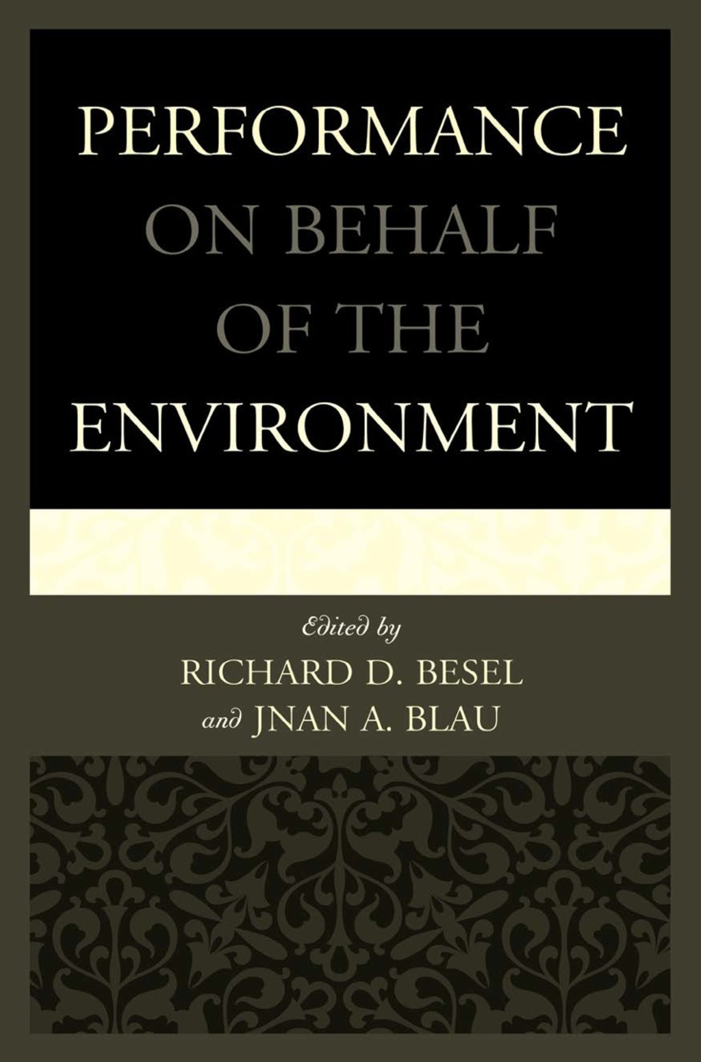 Performance on Behalf of the Environment 1st Edition â€“ PDF/EPUB Version Downloadable