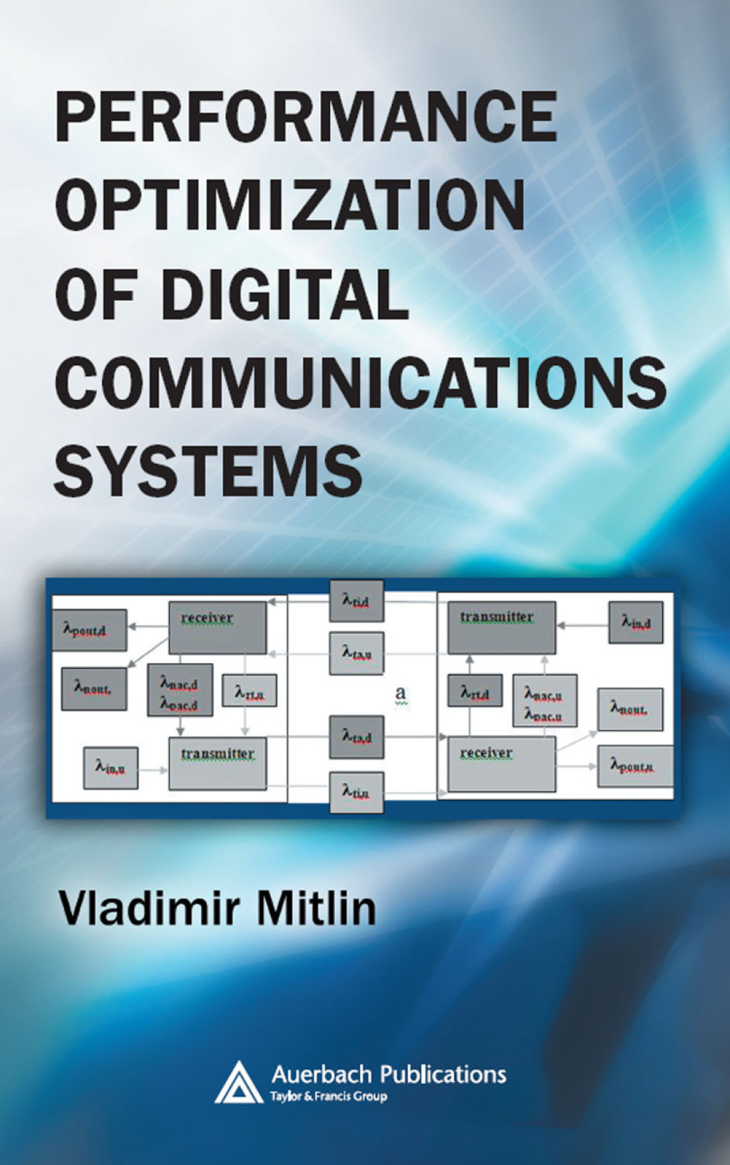 Performance Optimization of Digital Communications Systems 1st Edition â€“ PDF/EPUB Version Downloadable