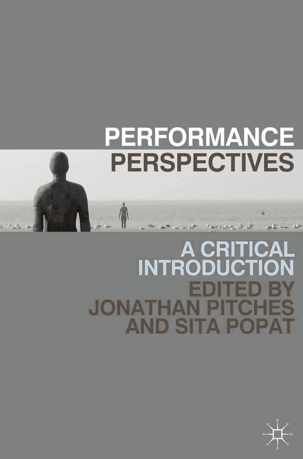 Performance Perspectives A Critical Introduction 1st Edition â€“ PDF/EPUB Version Downloadable