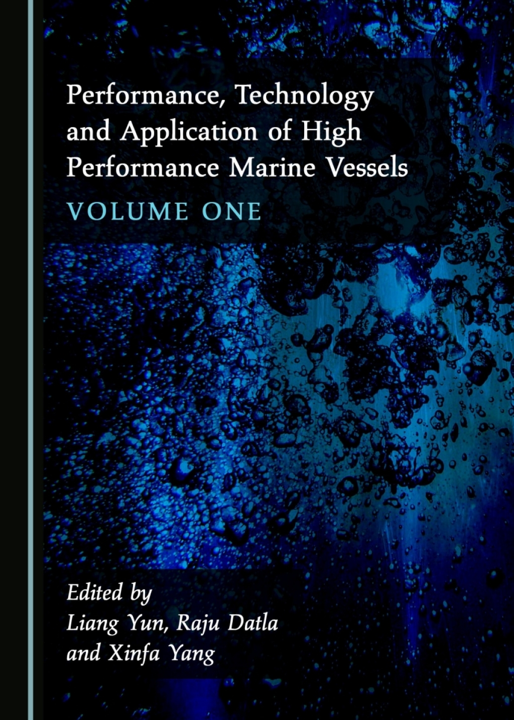 Performance, Technology and Application of High Performance Marine Vessels Volume One 1st Edition â€“ PDF/EPUB Version Downloadable