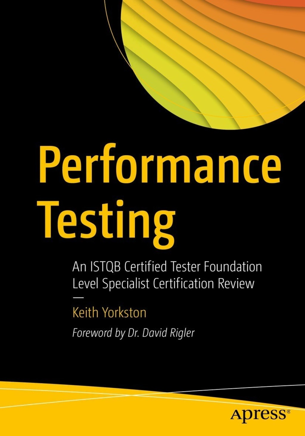 Performance Testing An ISTQB Certified Tester Foundation Level Specialist Certification Review  â€“ PDF/EPUB Version Downloadable