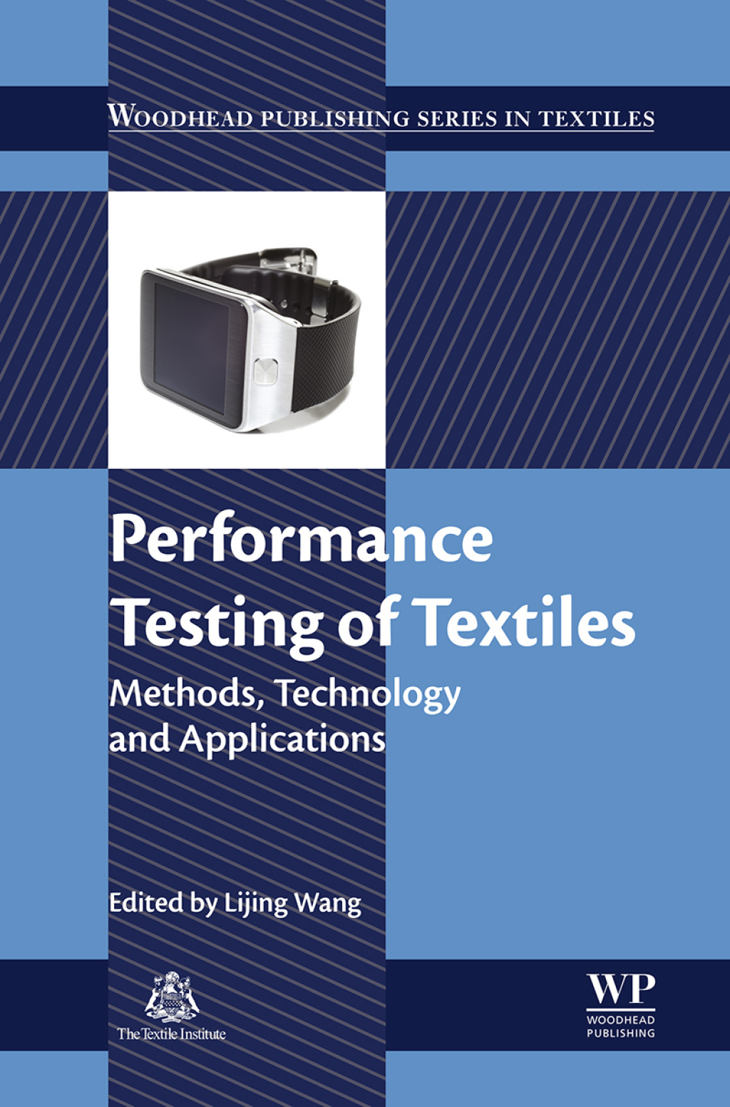 Performance Testing of Textiles Methods, Technology and Applications  â€“ PDF/EPUB Version Downloadable