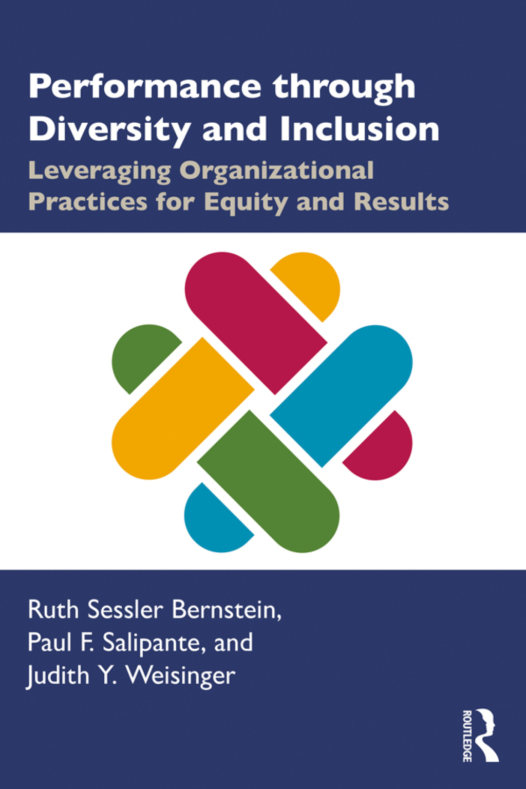 Performance through Diversity and Inclusion Leveraging Organizational Practices for Equity and Results 1st Edition â€“ PDF/EPUB Version Downloadable