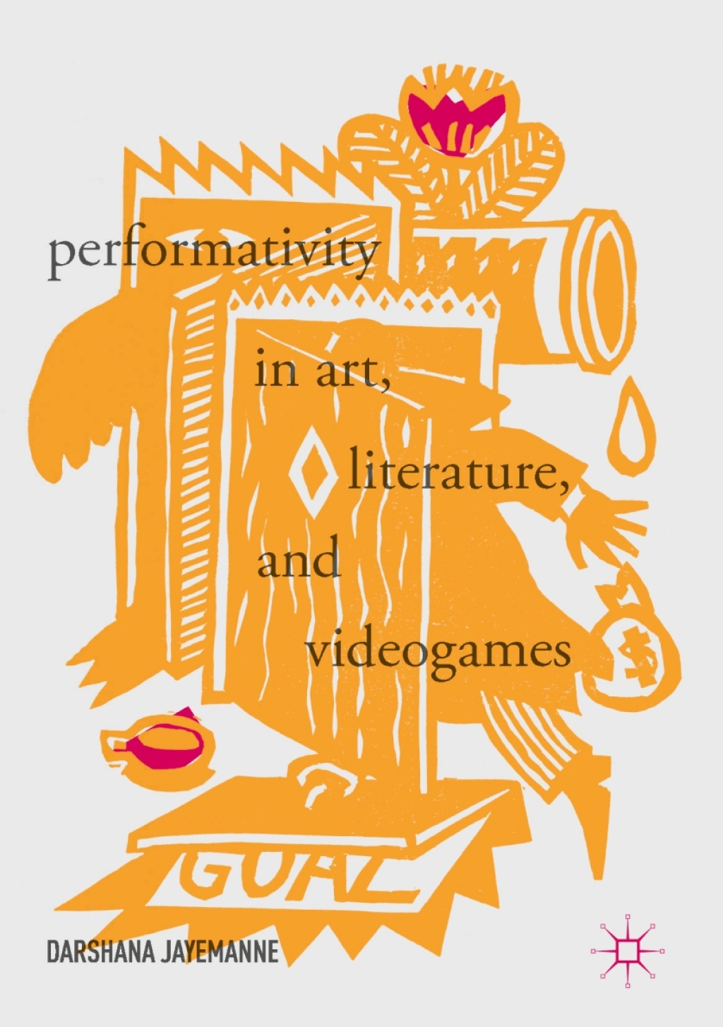 Performativity in Art, Literature, and Videogames  â€“ PDF/EPUB Version Downloadable
